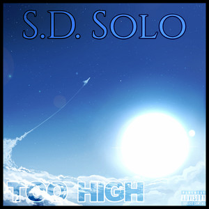 Too High (Explicit)