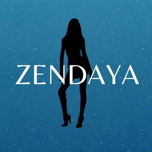 Zendaya (Explicit)