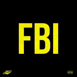 FBI (Explicit)