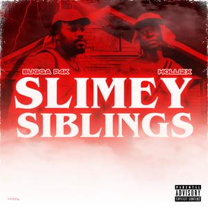 Slimey Siblings (Explicit)