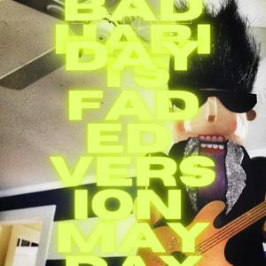 Bad Habits(Faded V1) (Explicit)