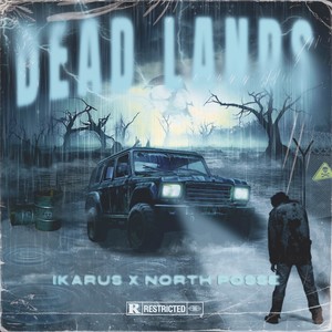 Dead Lands (Explicit)