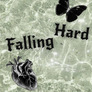 Falling Hard