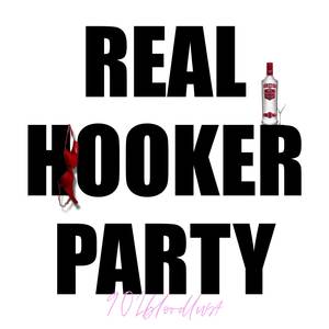 real hooker party (Explicit)