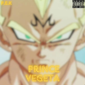 Prince Vegeta (Explicit)