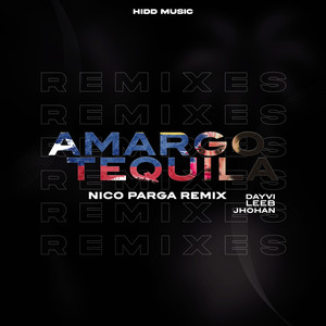 Amargo Tequila (Nico Parga Remix)
