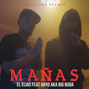 Mañas (Explicit)