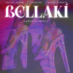 Bellakí (Explicit)