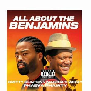 All About Da Benjis (Explicit)