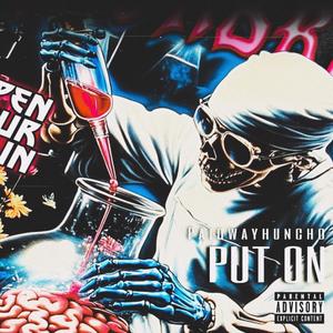 Put On (Explicit)