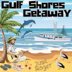 Gulf Shores Getaway (Radio Edit)