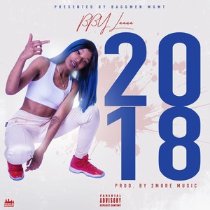 2018 Freestyle (Explicit)