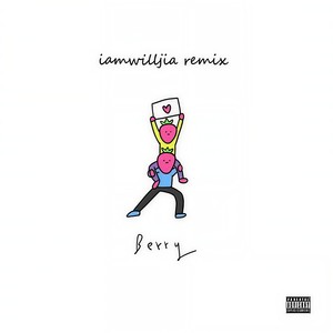 李佳隆-李佳隆-BERRY (iamwilljia REMIX)