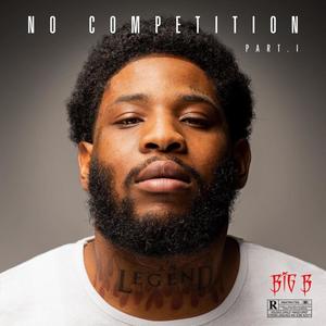 No Competition (Explicit)