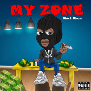 My Zone (Explicit)