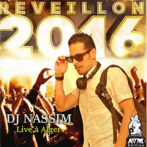 Dj Nassim Live Alger 2016