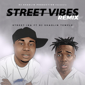 Street vibes (Remix)