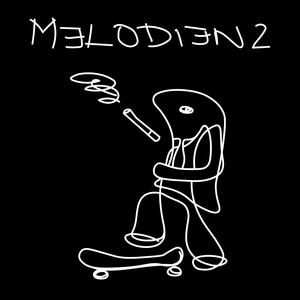 Melodien 2 (Explicit)