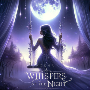 Whispers of the Night