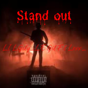 Stand Out (Explicit)