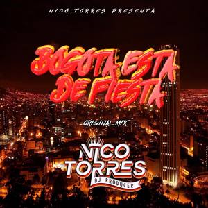 Bogota Esta De Fiesta (Explicit)