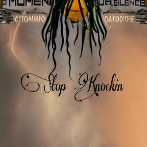 BUC DA WRITA - Stop Knockin (Explicit)