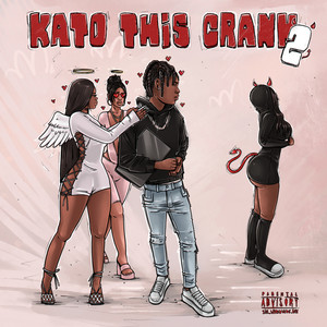 Kato This Crank 2 (Explicit)