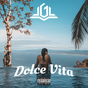 Dolce Vita (Explicit)