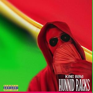 Hunnid Racks(feat. Rick Skillz) (Explicit)