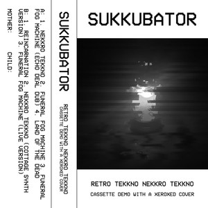 Retro Tekkno Nekkro Tekkno (Cassette Demo with a Xeroxed Cover)