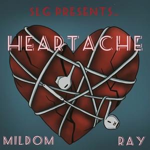 Heartache(feat. RayRay) (Explicit)