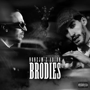 BRODIES (feat. ADION) [Explicit]