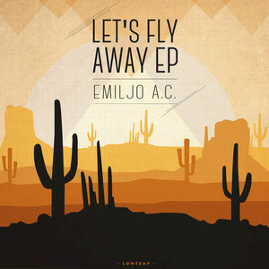 Let's Fly Away - EP