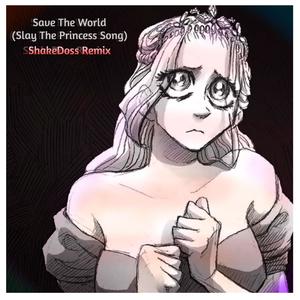 Save The World (feat. fordtoxic) [ShakeDoss Remix]