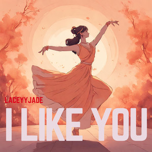 I Like You