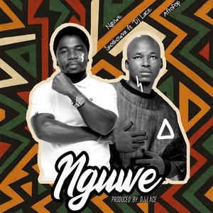 Nguwe (feat. Dj Lace)