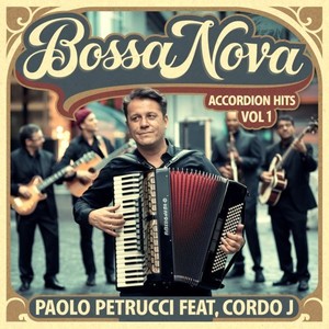 Bossa Nova Accordion Hits Vol. 1