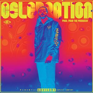 Celebration (Explicit)