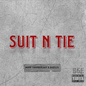 Suit N Tie (Versions) [Explicit]