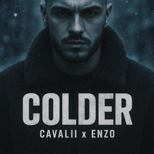 colder (feat. enzo) (Radio Edit|Explicit)