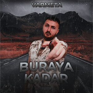 Buraya Kadar (Explicit)