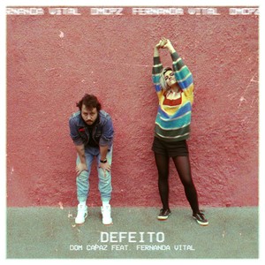 Defeito (feat. Fernanda Vital)