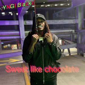 Sweet like chocolate (Explicit)