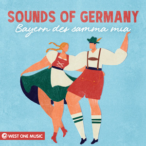 Sounds Of Germany: Bayern des Samma Mia