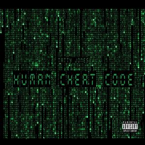 Human Cheat Code (Explicit)