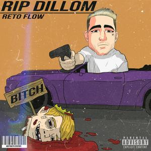 Rip Dillom (Explicit)