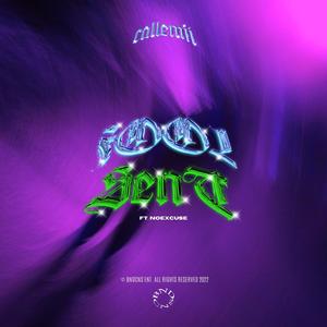 SENT (feat. Noexcuse)