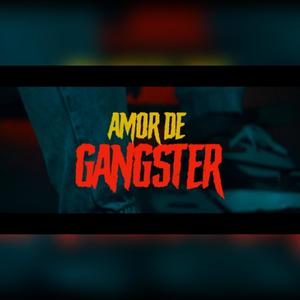 Amor De Gangster