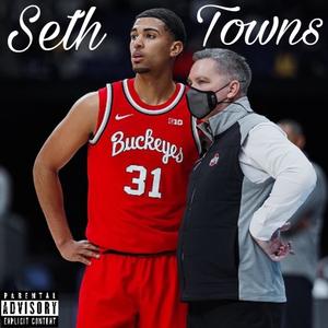 Seth Towns (Explicit)