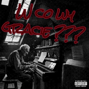 W CO WY GRACIE? (Explicit)